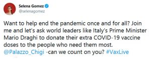 Selena Gomez a Mario Draghi: "Volete aiutare a porre fine a questa pandemia?" 7 Selena Gomez a Mario Draghi: "Volete aiutare a porre fine a questa pandemia?"